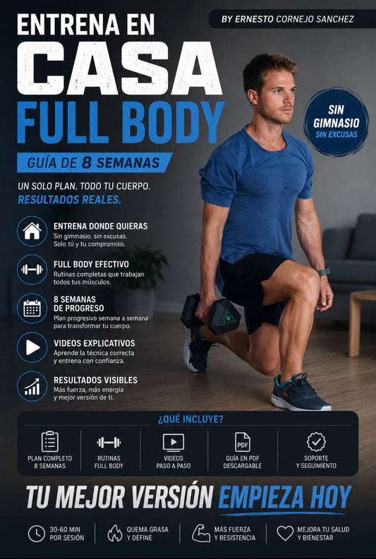 Entrena en casa Full Body de 8 semanas
